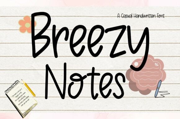 Discover Breezy Notes: A Versatile Handwritten Font