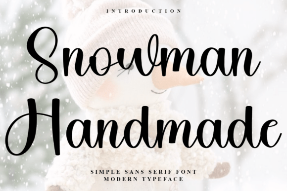 Discover the Magic of Snowman Handmade Font