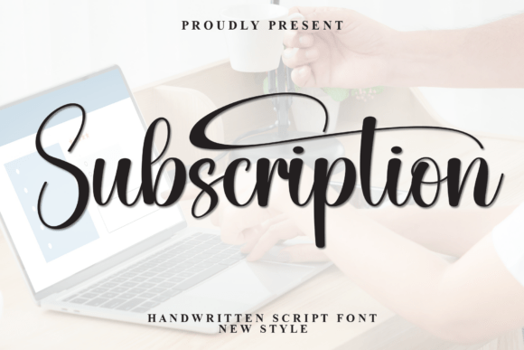 Elevate Your Brand with Subscription: A Modern Script Font