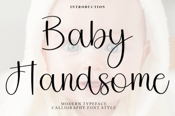 Enhance Your Brand with Baby Handsome Font