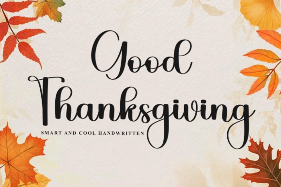 Good Thanksgiving: A Charming Handwritten Font for Branding