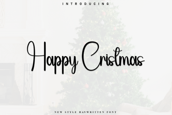 Happy Cristmas: A Stylish Script Font for Creative Branding