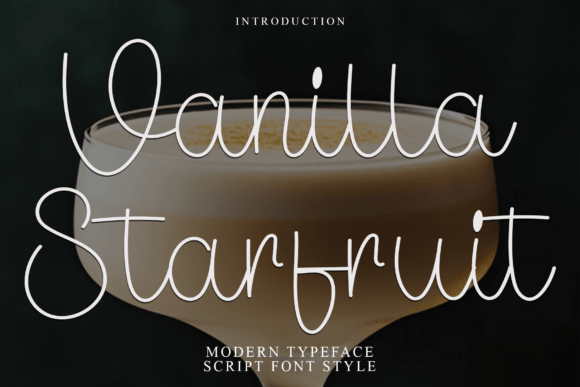 Vanilla Starfruit: A Charming Script Font for Your Brand
